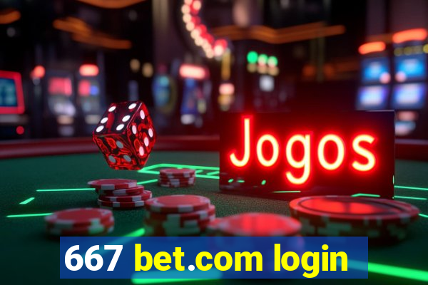 667 bet.com login